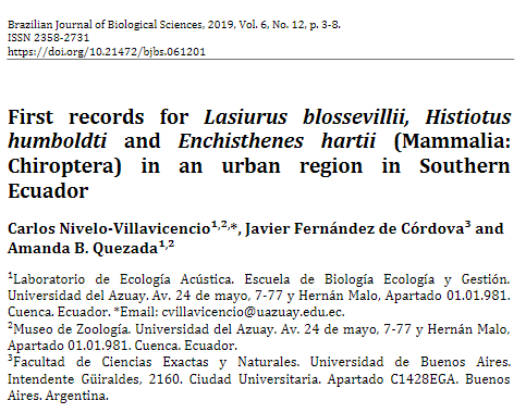 First record for Lasiurus blossevilli, Histiotus humboldti and Enchisthenes hartii (Mammalia:Chiroptera) in an urban region of Southern Ecuador
