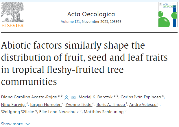 Abiotic factors similarly shape the distribution of fruit, seed and leaf traits in tropical fleshy-fruited tree communities