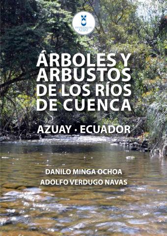 Árboles y arbustos de los ríos de Cuenca