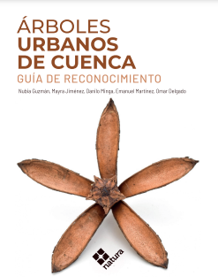 Árboles urbanos de Cuenca: Guía de reconocimiento