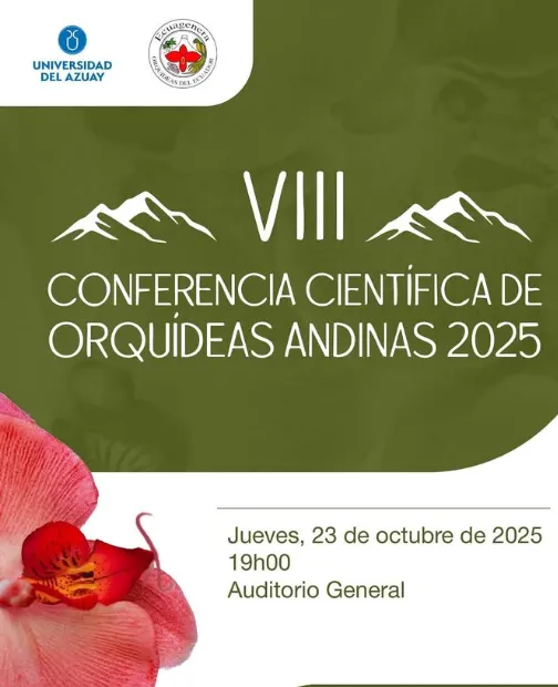 🌺🍃 VIII Conferencia Científica de Orquídeas Andinas 2025