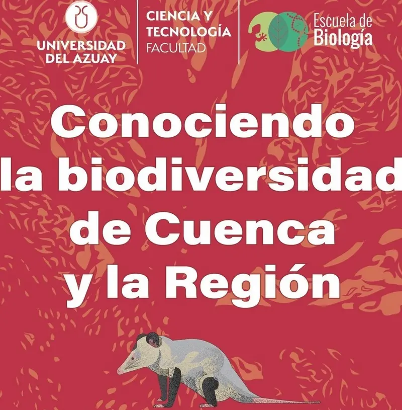 Conociendo la biodiversidad de Cuenca y la región